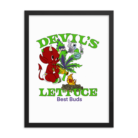 Devil’s Lettuce Framed poster